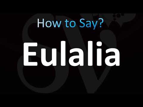 How to Pronounce Eulalia (CORRECTLY!)