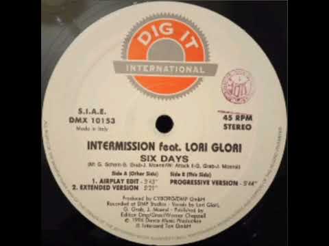 Intermission Ft.Lori Glori (SIX Day-progessive versión "12 SINGLE VYNIL 45 RPM'")