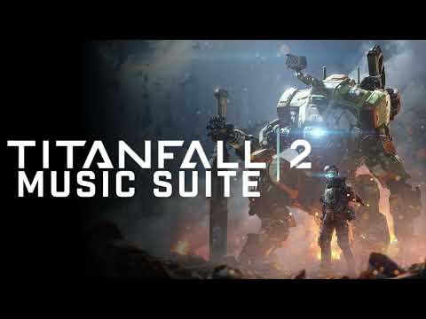 Titanfall 2 Soundtrack Music Suite