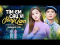 Tìm Em Câu Ví Sông Lam A Páo Khánh An Dân Ca Xứ Nghệ Mới Nhất