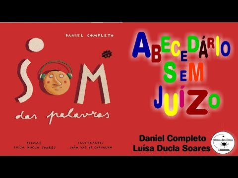 ABECEDÁRIO SEM JUÍZO - Daniel Completo & Luísa Ducla Soares