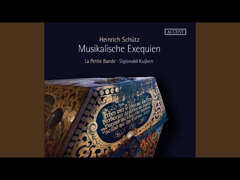 Musicalische Exequien, Op. 7: No. 2, Motet, SWV 280 "Herr, wenn ich nur dich habe"