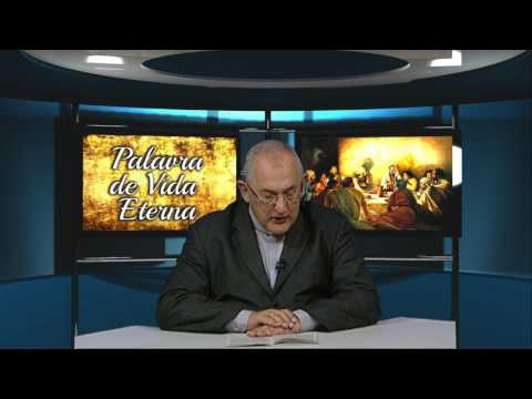 Palavra de Vida Eterna do dia 18/04/2017