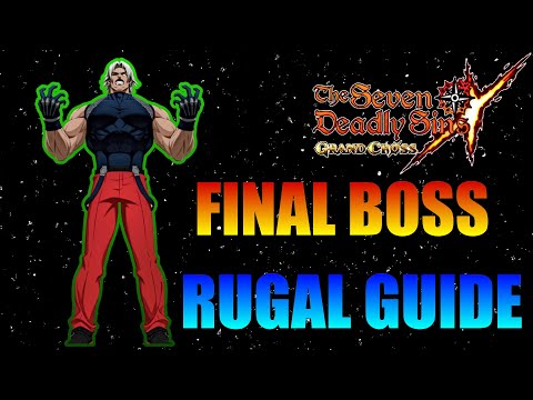 Final Boss Rugal Guide | Seven Deadly Sins: Grand Cross