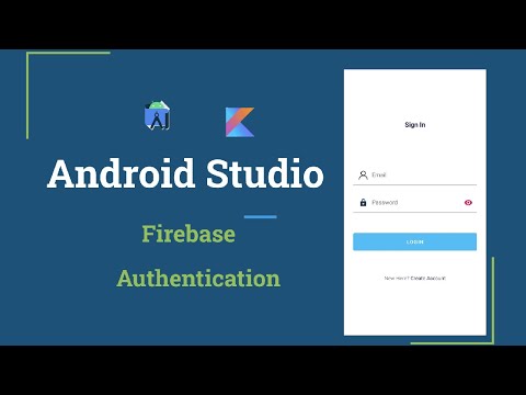 Android Firebase Authentication Overview - Firebase Authentication | Part 1