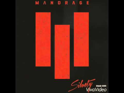 Mandrage - Ach ty rozchody