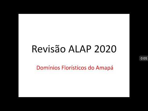 03. Revisão ALAP 2020 - Domínios Florísticos do Amapá