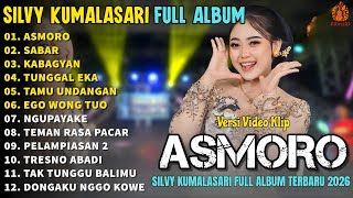 Download lagu Album Silvy Kumalasari Feat Sadewok | ASMORO - SABAR - KABAGYAN - Campursari Full Album Terbaru 2026 mp3