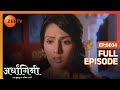 Ardhagini Ek Khoobsurat Jeevan Saathi Hindi TV Serial Full Ep 34 Sudeepa Singh Zee TV