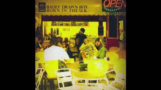 Badly Drawn Boy - Nothing&#39;s Gonna Change Your Mind