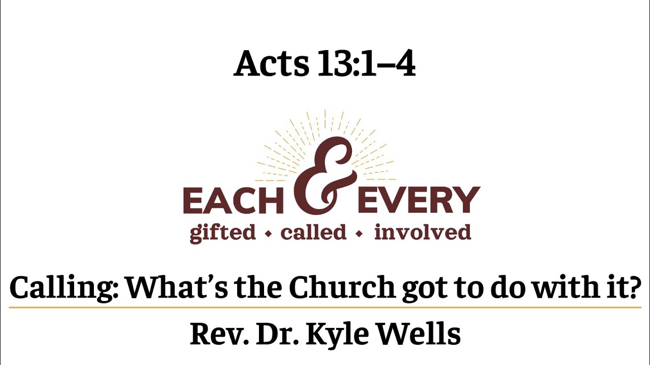 Calling: What’s the Church got to do with it?