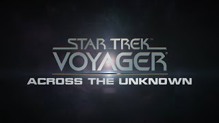 Star Trek Voyager: Across the Unknown