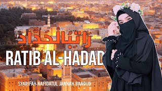 Download lagu Suara Merdu Ratib Al Hadad Syarifah Nafidatul Jann... mp3