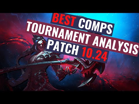 TFT BEST COMPS Patch 10.24 🔥 Tournament Analysis Part 1 | Teamfight Tactics