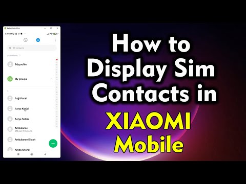 How to Display Sim Contacts in XIAOMI Mobile | How to Copy Contact from SIM Card to Mi Phone