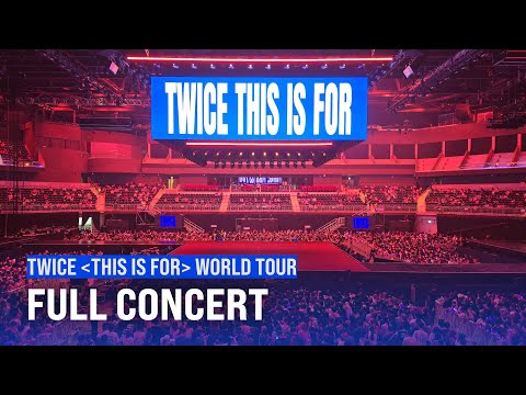 250720 Full Concert (Day 2) | 4K60 | TWICE ＜THIS IS FOR＞ WORLD TOUR IN INCHEON