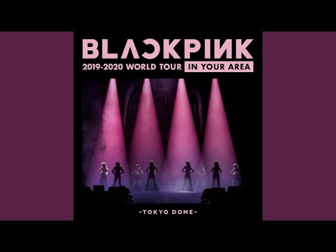 Video thumbnail for Whistle (Japan Version / BLACKPINK 2019-2020 WORLD TOUR IN YOUR AREA - TOKYO DOME)