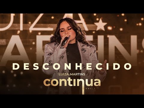 Luiza Martins - Desconhecido (Clipe Oficial)