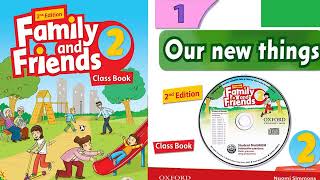 UNIT 1 OUR NEW THINGS | Family and friends 2 #theenglishstudiovietnam