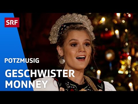 Geschwister Monney: Drei Cherze | Potzmusig | SRF