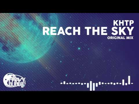 [UK Hardcore] KHTP - Reach The Sky (Original Mix)
