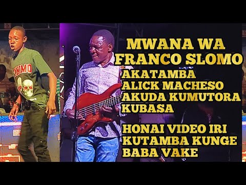 Franco Slomo's Son Akuda Basa Kwa Alick Macheso 💥 Ouya Hre Kubasa 💥Honai Madance Acho Kunge Baba vak