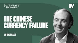 🔴 Kyle Bass Explains The Chinese Currency Crisis As An Investment Opportunity