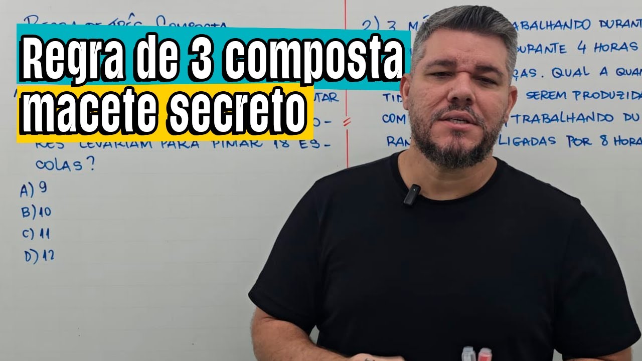 REGRA DE TRÊS COMPOSTA - Não ensinam assim na escola!