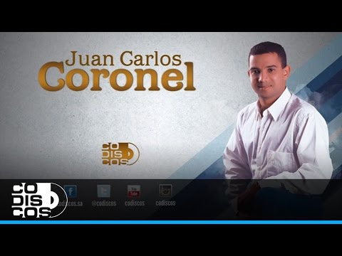 Ayer La Vi, Juan Carlos Coronel - Audio