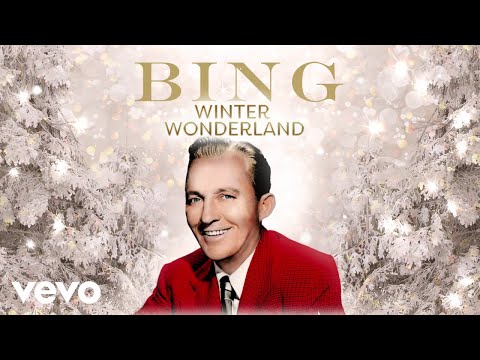 Bing Crosby, London Symphony Orchestra - Winter Wonderland (Lyric Video)