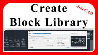 Block Library In AutoCAD