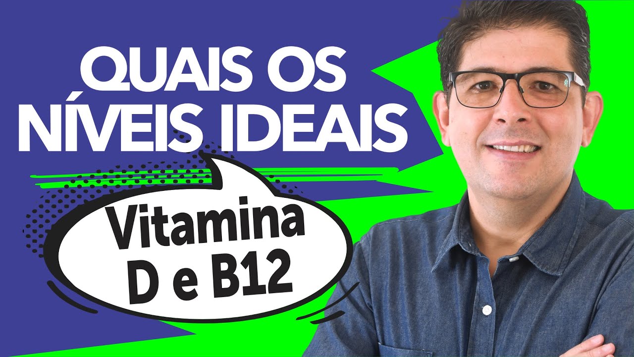Vitamina D3 e B12: Como Atingir e Manter os Níveis Ideais | Dr Juliano Teles