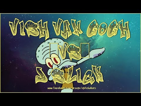 Vish Van Gogh vs J Slick
