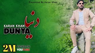 Karan Khan - Dunya - (Official) - Ahang - 4K(Video