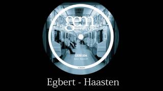 Egbert - Haasten video