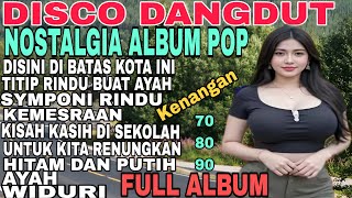 Download lagu TERBARU ‼️DJ DISCO DANGDUT NOSTALGIA ALBUM POP KENANGAN/70 80 90AN mp3 Download lagu TERBARU ‼️DJ DISCO DANGDUT NOSTALGIA ALBUM POP KENANGAN/70 80 90AN mp3