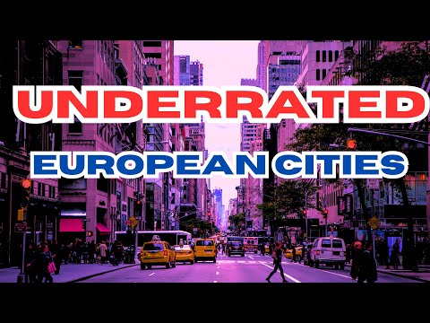 Europe’s Hidden Gem Cities You Need to Visit