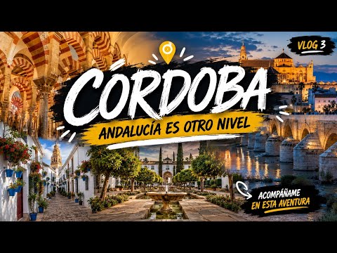 📍CÓRDOBA 🇪🇸 | La ciudad que te hará enamorarte de Andalucía | Vlog 3 🤩🙌