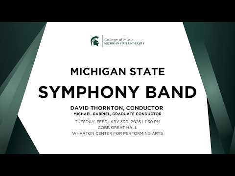 MSU Symphony Band | February 3, 2026