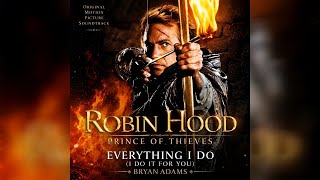 Download lagu Everything I Do (I Do It For You) By Bryan Adams (Audio Stereo) Remastered  mp3