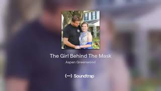The Girl Behind The Mask