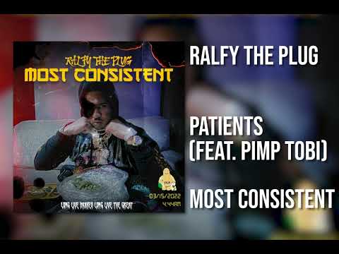 Ralfy The Plug - Patients (Feat. Pimp Tobi) [Official Audio]