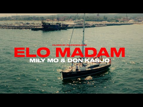 Miły mo & Don Kasjo - ELO MADAM (Official Music Video)