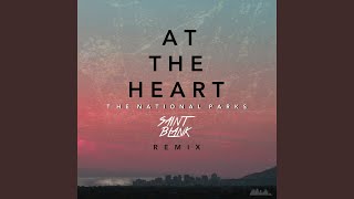 At the Heart (Saint Blank Remix)