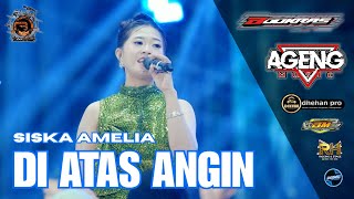 Download lagu DI ATAS ANGIN - SISKA AMELIA - AGENG MUSIK - BOOKRAS 2026 mp3