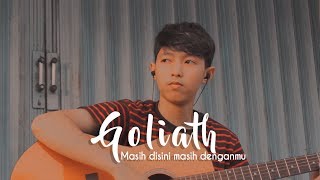 Download lagu Goliath - Masih Disini Masih Denganmu (COVER CHIKA LUTFI) mp3