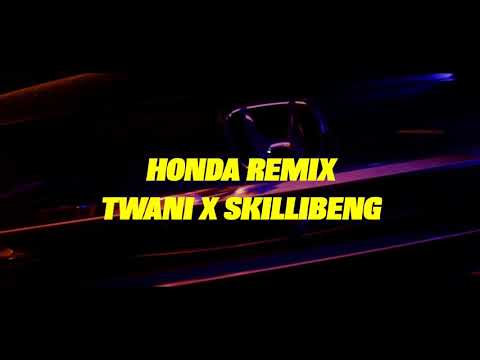 TWani X Skillibeng - Honda Remix