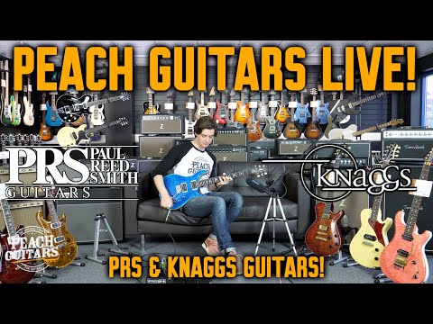 Peach Guitars LIVE! - PRS & Knaggs!