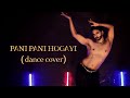 Badshah Pani Pani Jacqueline Fernandez Dance Cover Choreographed And Performed By Ajit Shetty