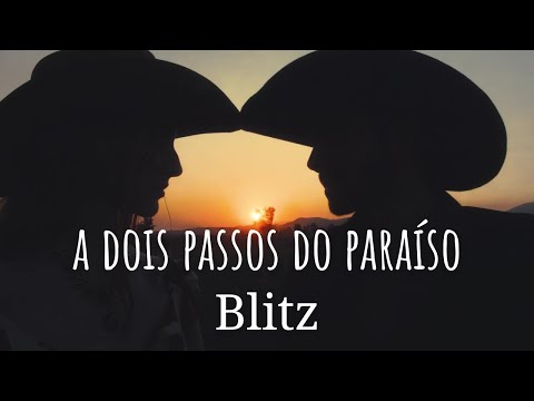 A Dois Passos do Paraíso -  Blitz (legendado)- HD